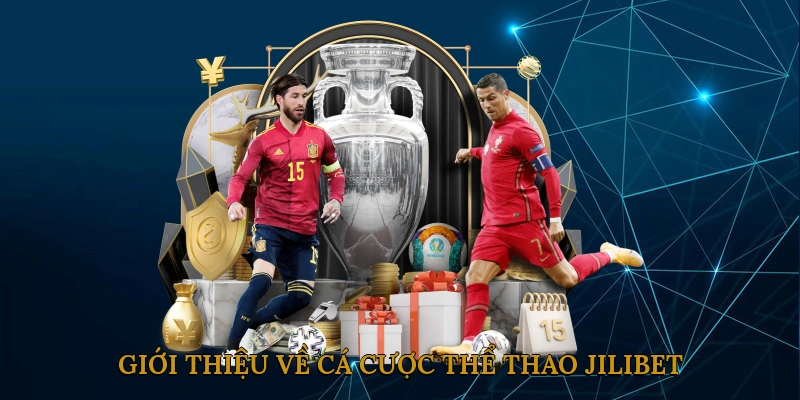Giới thiệu về cá cược thể thao JILIBET