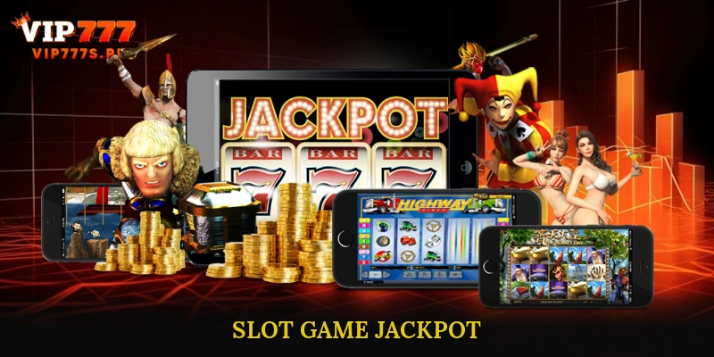 Slot Game Jackpot