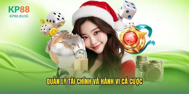 Quản lý tài chính và hành vi cá cược